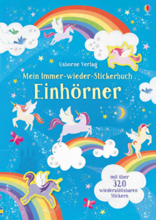 Könyv Mein Immer-wieder-Stickerbuch: Einhörner Hannah Watson