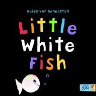 Kniha Little White Fish Guido Van Genechten