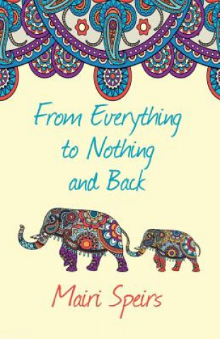 Carte From Everything to Nothing and Back Mairi Speirs