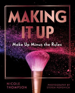 Book Making it Up Nicole Thompson