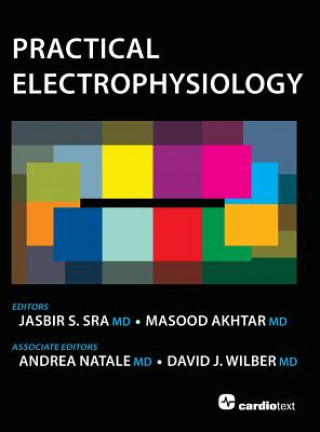 Libro Practical Electrophysiology Jasbir S. Sra