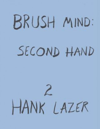 Buch Brush Mind Hank Lazer