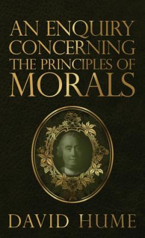 Книга Enquiry Concerning the Principles of Morals David Hume