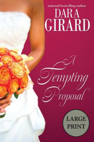 Kniha Tempting Proposal Dara Girard