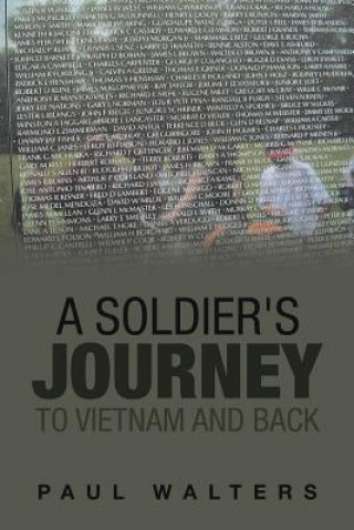 Carte Soldier's Journey to Vietnam and Back Paul Walters