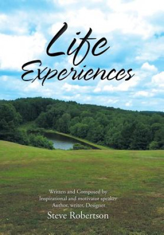 Buch Life Experiences Steve Robertson
