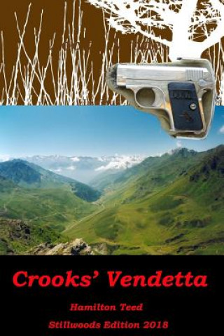Kniha Crooks' Vendetta Hamilton Teed
