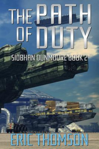 Buch Path of Duty Eric Thomson