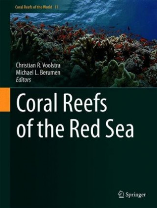 Kniha Coral Reefs of the Red Sea Christian R. Voolstra