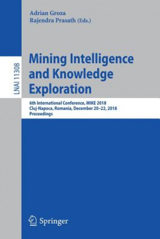 Kniha Mining Intelligence and Knowledge Exploration Adrian Groza