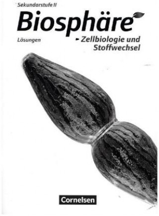 Kniha Biosphäre Sekundarstufe II - Themenbände Joachim Becker