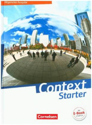 Kniha Context Starter - Allgemeine Ausgabe 2018 Graham Carl Bamber