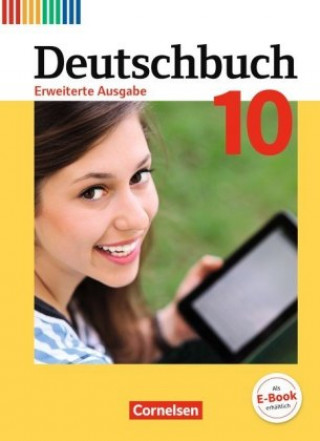 Kniha Deutschbuch - Sprach- und Lesebuch - Erweiterte Ausgabe - 10. Schuljahr Friedrich Dick