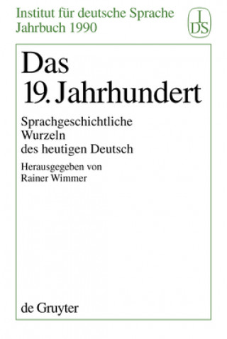 Kniha Das 19. Jahrhundert Rainer Wimmer