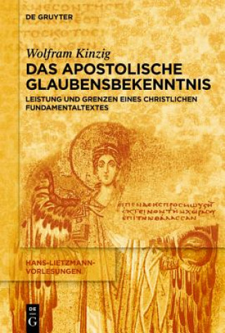 Książka Das Apostolische Glaubensbekenntnis Wolfram Kinzig