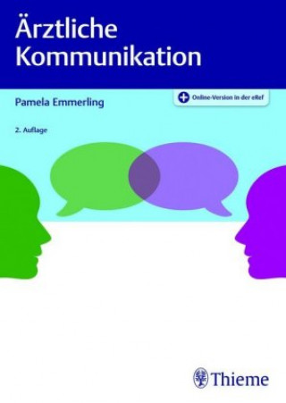 Kniha Ärztliche Kommunikation Pamela Emmerling