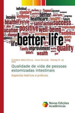 Kniha Qualidade de vida de pessoas estomizadas intestinais Cristilene Akiko Kimura