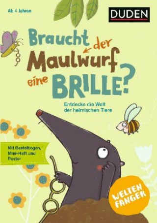 Kniha Weltenfänger - Braucht der Maulwurf eine Brille? Bärbel Oftring