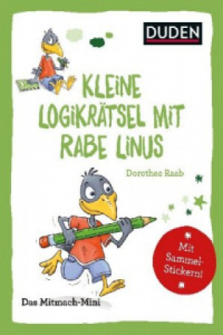 Kniha Kleine Logikrätsel mit Rabe Linus Dorothee Raab
