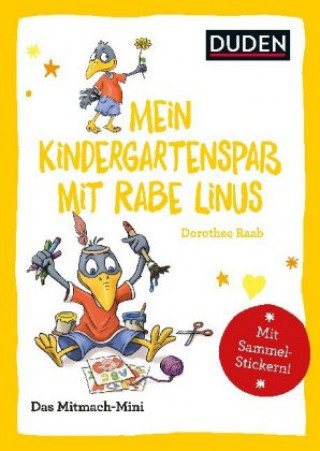 Könyv Mein Kindergartenspaß mit Rabe Linus Dorothee Raab