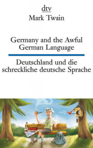 Książka Germany and the awful german language/Deutschland und die schreckliche Mark Twain