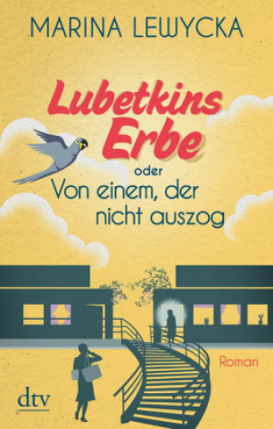 Libro Lubetkins Erbe oder Von einem, der nicht auszog Marina Lewycka