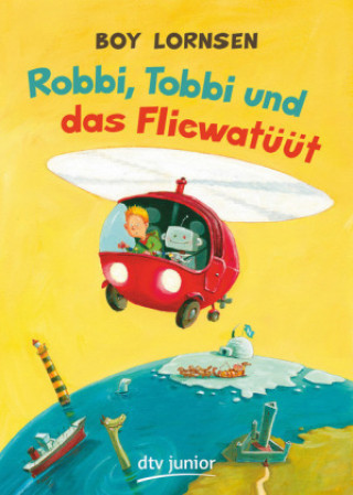 Book Robbi, Tobbi und das Fliewatüüt Boy Lornsen