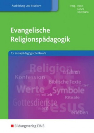 Book Evangelische Religionspädagogik für sozialpädagogische Berufe K. -Peter Henn