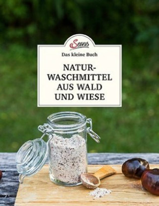 Könyv Das große kleine Buch: Naturwaschmittel aus Wald und Wiese Gabriela Nedoma