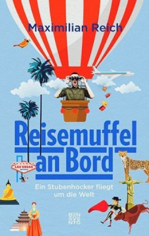 Kniha Reisemuffel an Bord Maximilian Reich