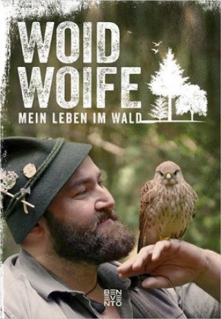 Kniha Mein Leben im Wald Woid Woife