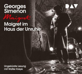 Audio Maigret im Haus der Unruhe Georges Simenon