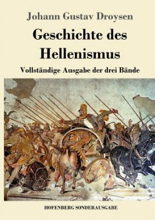 Carte Geschichte des Hellenismus Johann Gustav Droysen