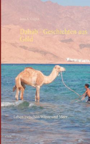 Boek Dahab Geschichten aus Gold Jana a Czipin