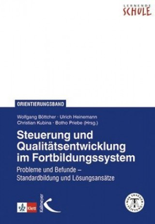 Könyv Steuerung und Qualitätsentwicklung im Fortbildungssystem Wolfgang Böttcher