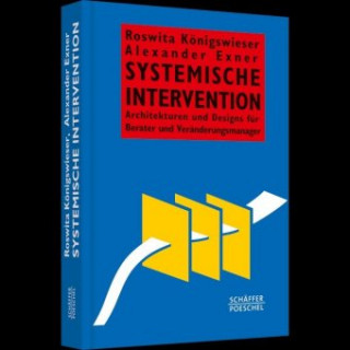 Kniha Systemische Intervention Roswita Königswieser