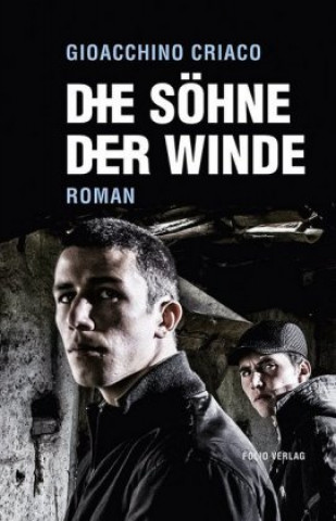 Knjiga Die Söhne der Winde Gioacchino Criaco