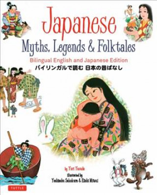 Könyv Japanese Myths, Legends & Folktales Yuri Yasuda