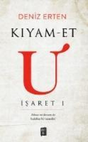 Книга Kiyam-et U Isaret 1 Deniz Erten