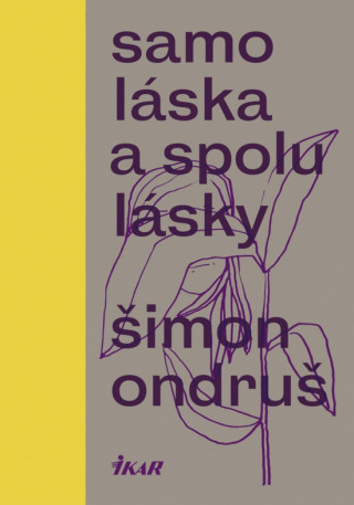 Book Samoláska a spolulásky Šimon Ondruš