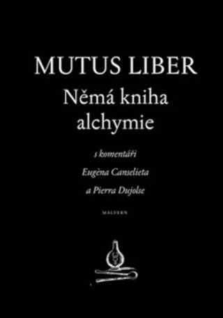 Kniha Mutus liber Němá kniha alchymie Eugene Canseliet