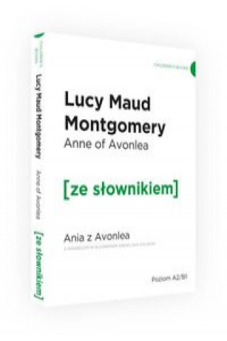 Kniha Ania z Avonlea wer. ang. z podr. sł. / Ze Słownikiem Lucy Maud Montgomery