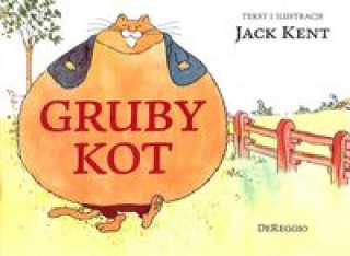 Book Gruby kot Kent Jack