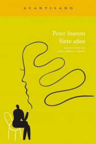 Knjiga Siete años PETER STAMM