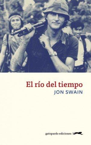 Книга El río del tiempo Jon Swain