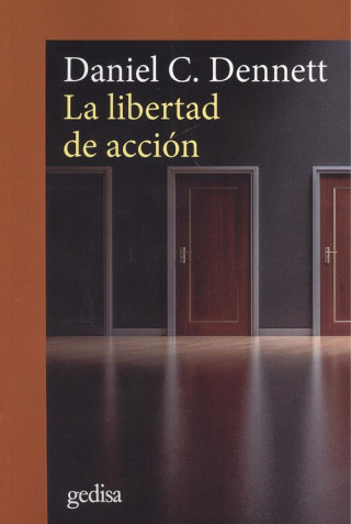 Könyv LA LIBERTAD DE LA ACCIÓN DANIEL C. DENNETT