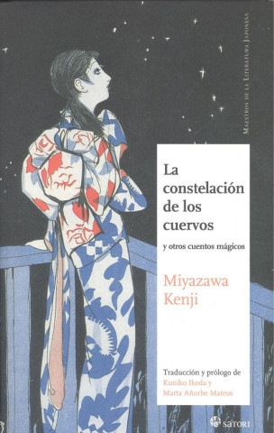 Kniha LA CONSTELACION DE LOS CUERVOS Y OTROS CUENTOS MIYAZAWA KENJI