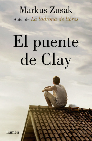 Knjiga El puente de Clay Markus Zusak