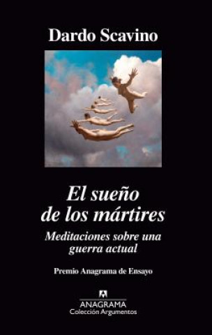 Kniha EL SUEÑO DE LOS MÁRTIRES DARDO SCAVINO