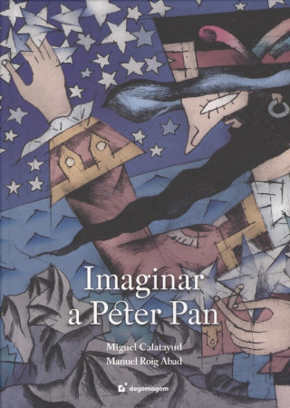 Book IMAGINAR A PETER PAN MIGUEL CALATAYUD